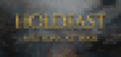 Holdfast: Nations At War